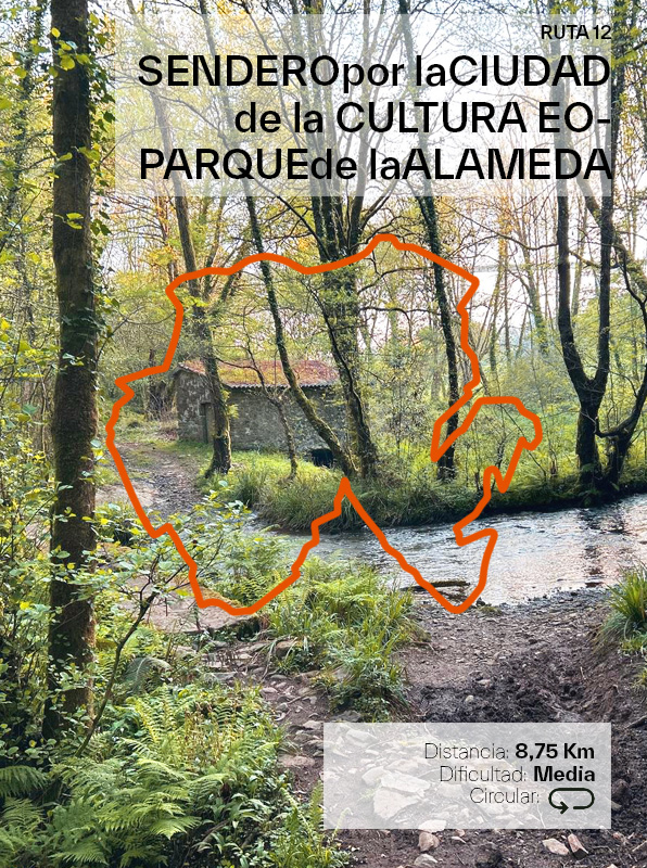 RUTA 12 Sendero por la Ciudad de la Cultura y parque de la Alameda